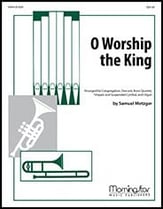 O Worship the King Brass Quartet, Percussion, Timpani, Organ, Congregation, Descant cover